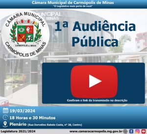 Transmissão Audiência Pública (19/03/2024)